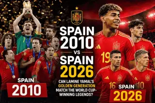 Spain 2026 vs Spain 2010: Can Lamine Yamal's Golden Generation Match the World Cup-Winning Legends?