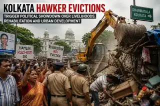 Kolkata Hawker Evictions Trigger Political Showdown Over Livelihoods, Rehabilitation and Urban Development
